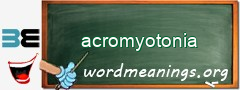 WordMeaning blackboard for acromyotonia